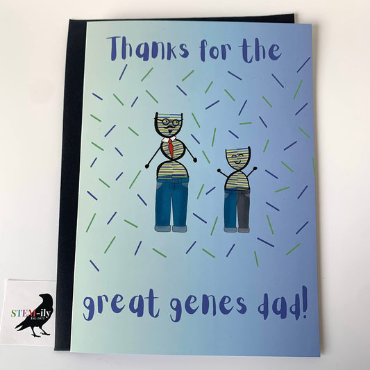 Thanks for the great genes science biology Father's Day card