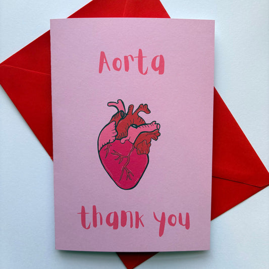 Aorta thank you heart cardiology anatomical biology science card
